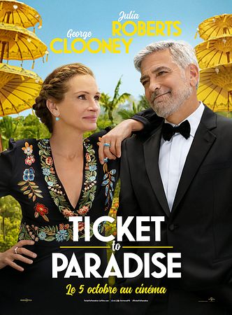 Horaires Des Séances Du Film Le Tigre Et Le Président Ticket To Paradise au Cinéma Carentan - NOE Le Cotentin