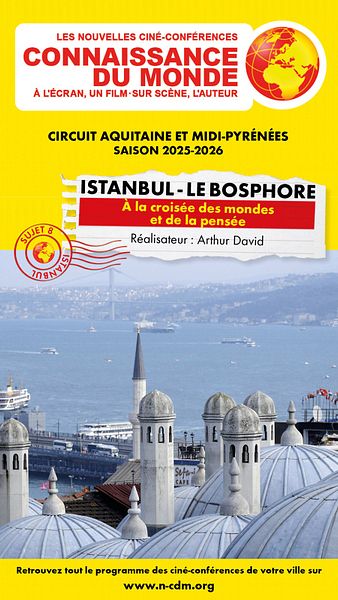 Affiche du film Connaissance du monde : Istanbul - Le Bosphore – A la croisée des mondes et de la pensée