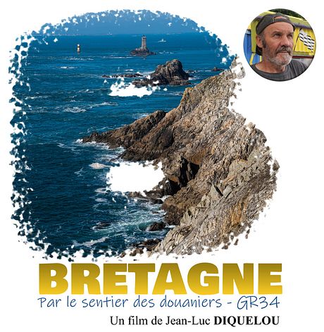 Affiche du film Altaïr Conférences : Bretagne – Par le sentier des douaniers GR 34