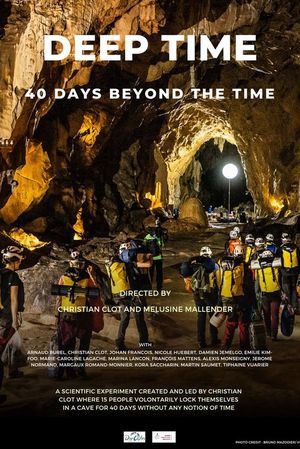 Affiche du film Deep Time, 40 jours en dehors du temps