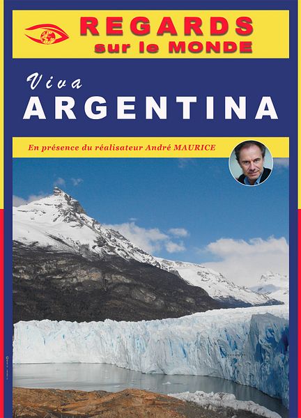 Affiche du film Regards sur le monde : Viva Argentina