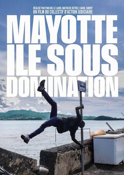 Affiche du film Mayotte, île sous domination