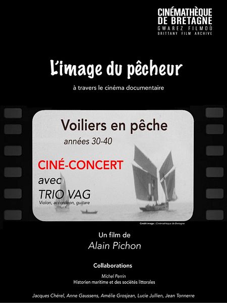 Affiche du film Voiliers en pêche Ciné-concert