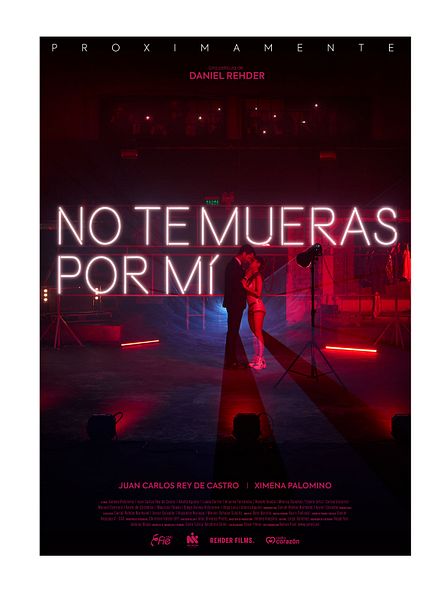 Affiche du film No te mueras por mí