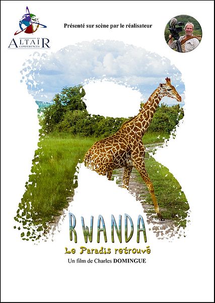 Affiche du film Altaïr Conférences - Rwanda le paradis retrouvé