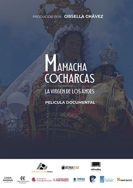 Affiche du film Mamacha Cocharcas : La Virgen de los Andes