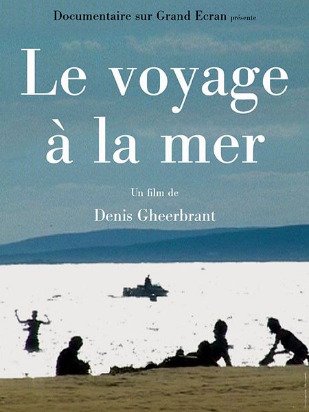 Affiche du film Le voyage à la mer