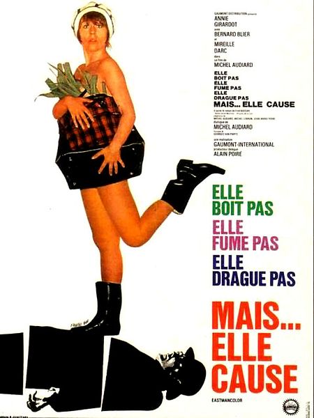 Affiche du film Elle boit pas, elle fume pas, elle drague pas, mais... elle cause !