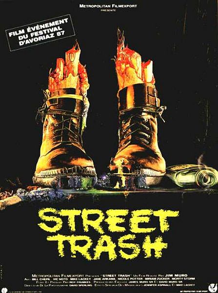 Affiche du film Street Trash