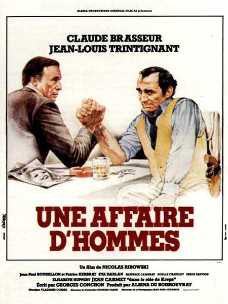 Affiche du film Une affaire d'hommes