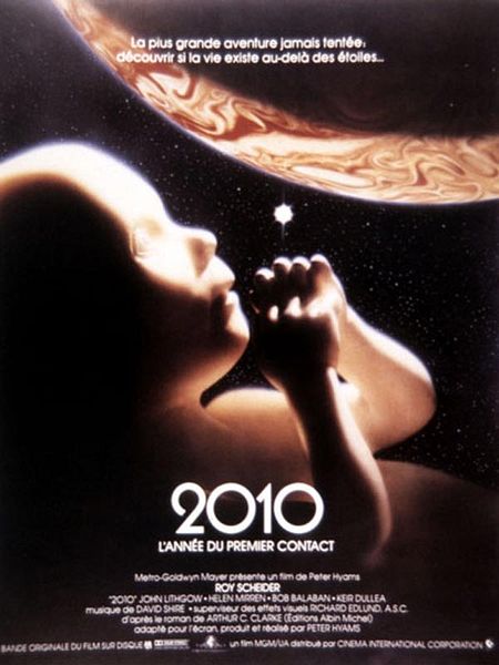 Affiche du film 2010 - L'année du premier contact (L'odyssée continue)