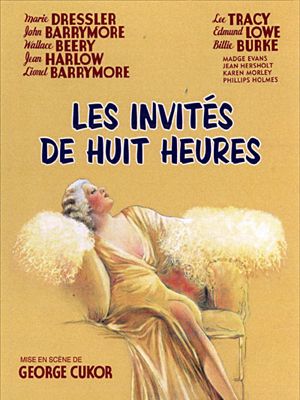 Affiche du film Les invités de huit heures