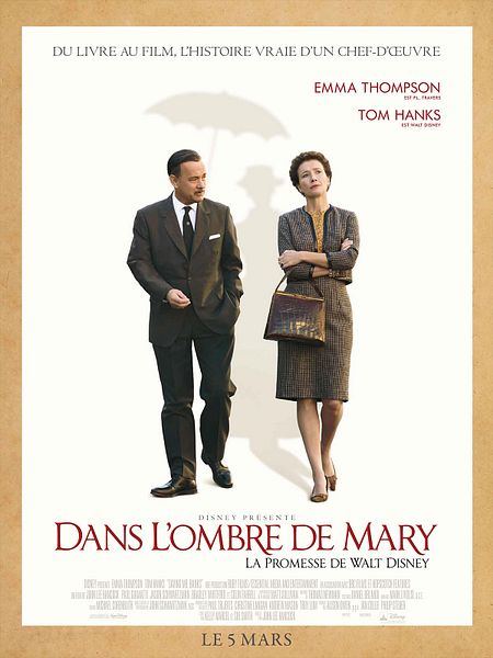 Affiche du film Dans l'ombre de Mary - La promesse de Walt Disney