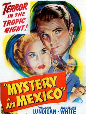 Affiche du film Mystère à Mexico