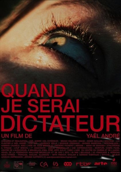 Affiche du film Quand je serai dictateur