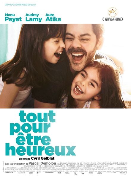 Affiche du film Tout pour être heureux