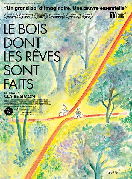 Affiche du film Le Bois dont les rêves sont faits