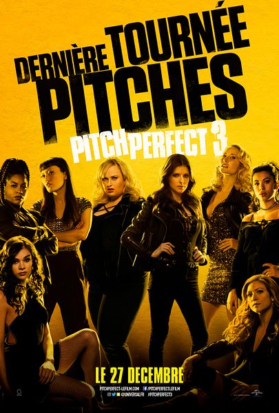 Affiche du film Pitch Perfect 3