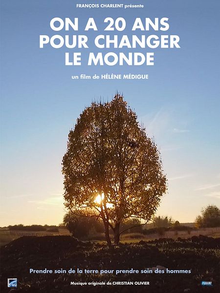 Affiche du film On a 20 ans pour changer le monde