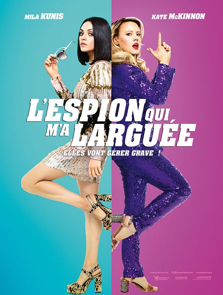Affiche du film L'Espion qui m'a larguée