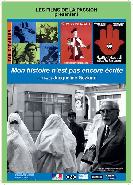 Affiche du film Mon histoire n'est pas encore écrite