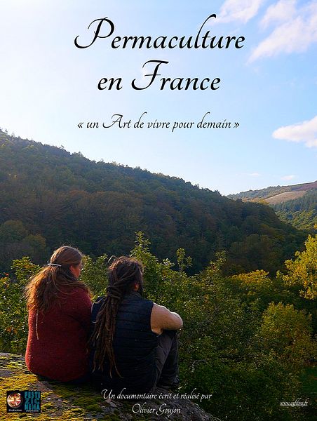 Affiche du film Permaculture en France, un Art de vivre pour demain