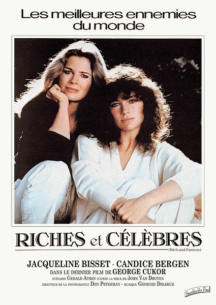 Affiche du film Riches et célèbres