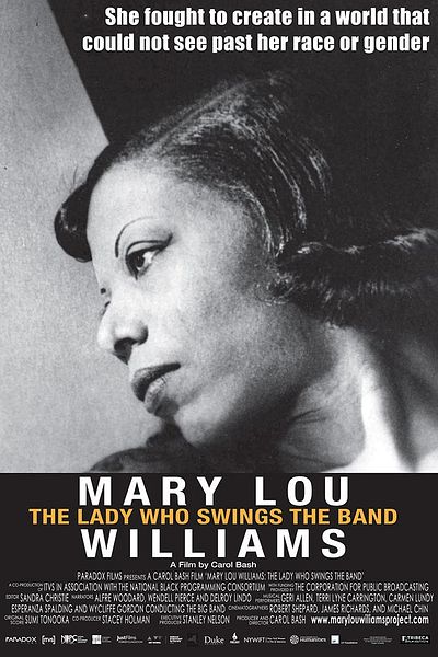 Affiche du film Mary Lou Williams: The Lady Who Swings the Band