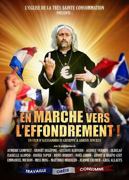 Affiche du film En Marche vers l'Effondrement !