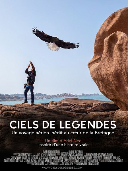 Affiche du film Ciels de Légendes – Les coulisses de l’aventure