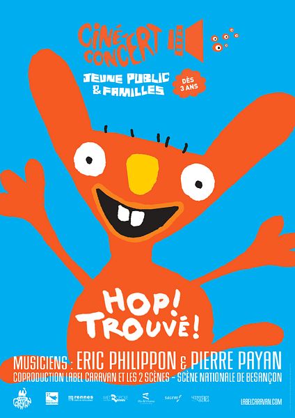Affiche du film Hop ! Trouvé - Ciné concert