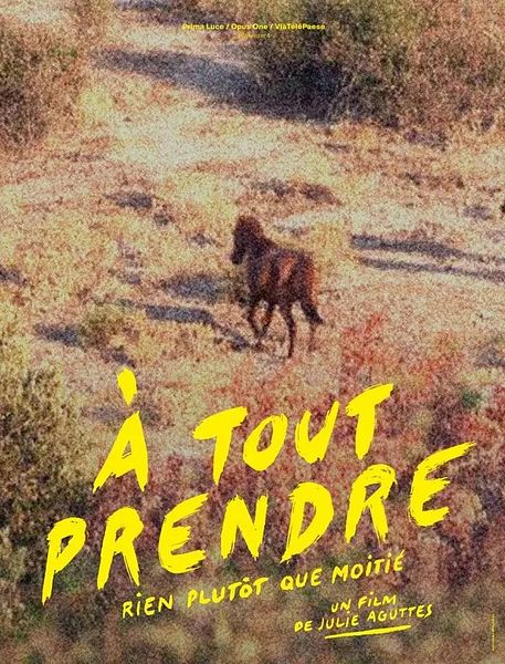 Affiche du film À tout prendre, rien plutôt que moitié
