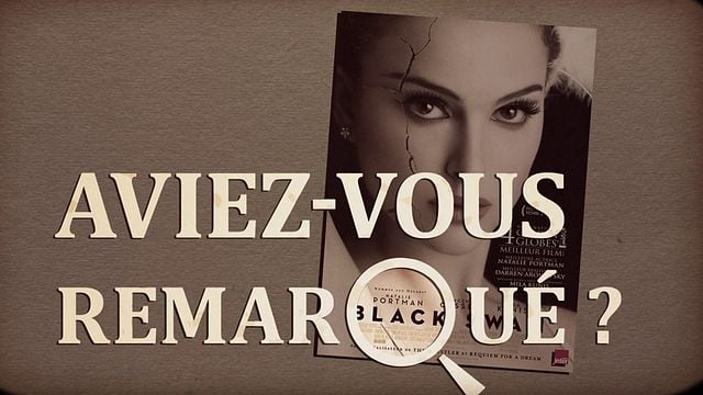 Les petits détails des plus grands films : "Aviez-vous remarqué ?" met son tutu et ses chaussons pour la Reine des Cygnes Natalie Portman.