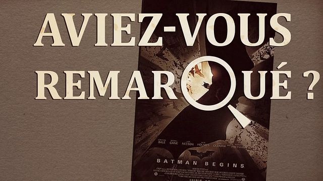 Les petits détails des plus grands films : "Aviez-vous remarqué ?" assiste à la renaissance du Chevalier Noir...