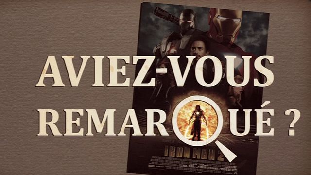 Les petits détails des plus grands films : "Aviez-vous remarqué ?" remet l'armure pour affronter de nouveaux super-méchants...