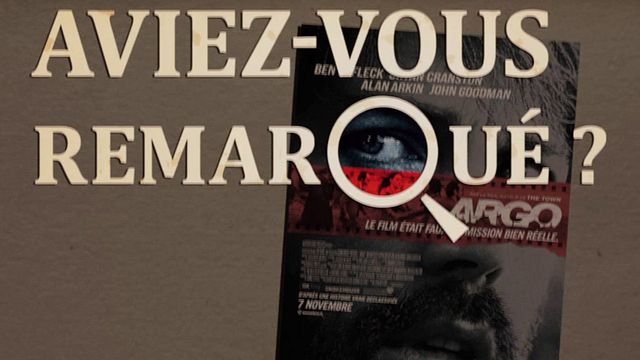 Les petits détails des plus grands films : "Aviez-vous remarqué ?" revisite une incroyable histoire vraie avec Ben Affleck...