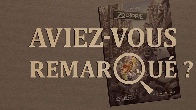 Les petits détails des plus grands films : "Aviez-vous remarqué ?" plonge dans un Disney... au poil !