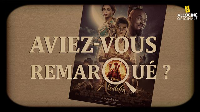 Les petits détails des plus grands films : "Aviez-vous remarqué ?" débarque à&nbsp;Agrabah pour dévoiler les secrets du Disney Live emmené par Will Smith...